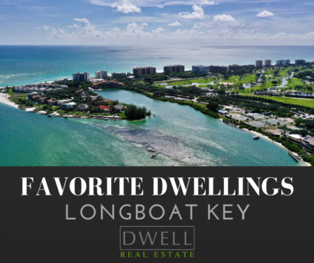 Favorite Dwellings - Longboat Key